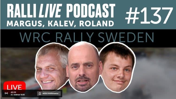 Betsafe LIVE: Rootsi ralli eelvaade