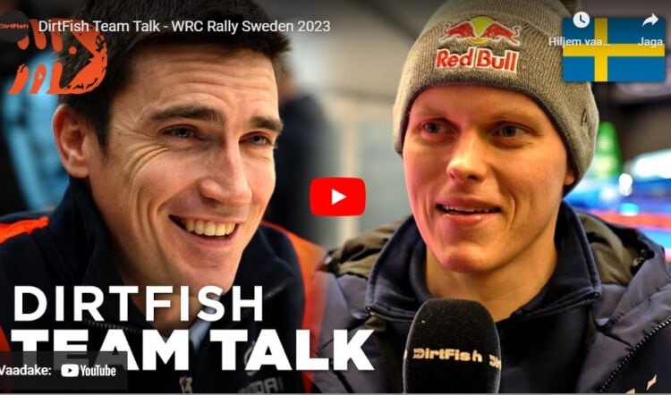 VIDEO: DirtFish Team Talk – WRC Rally Sweden 2023