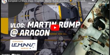 Masinawärk Wlog: European Le Mans etapp Aragonis – Martin Rumpi poodium